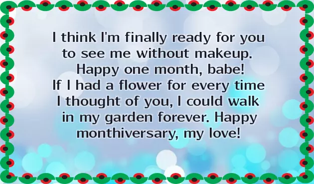 First Month Anniversary Status First Month Anniversary Status