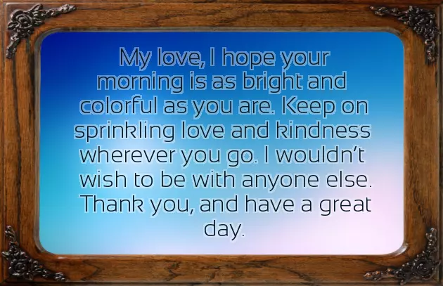 Sweet Good Morning Message For My Boyfriend Sweet Good Morning Message For My Boyfriend