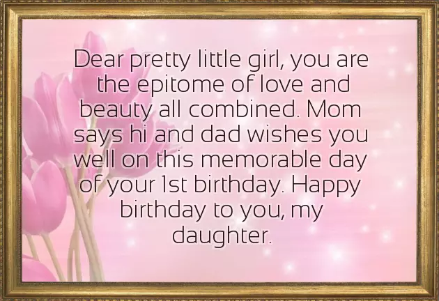 Happy 1St Birthday To My Daughter Quotes Happy 1St Birthday To My Daughter Quotes