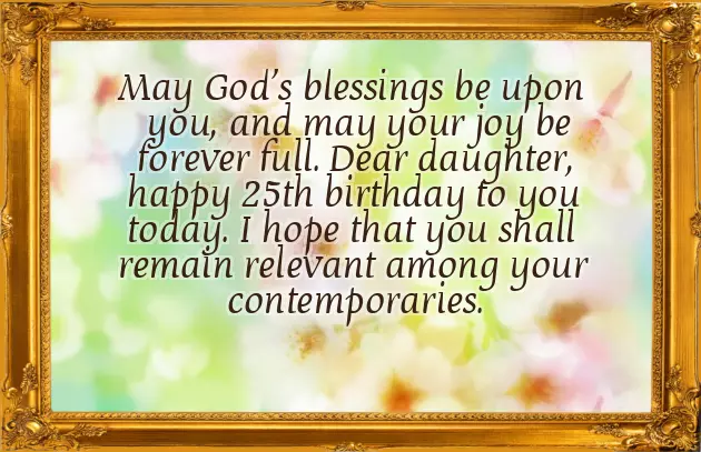 25Th Birthday Wishes For Daughter From Mom 25Th Birthday Wishes For Daughter From Mom