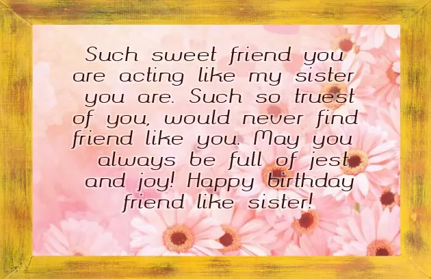 Birthday Wishes For Sister Not By Blood But By Heart