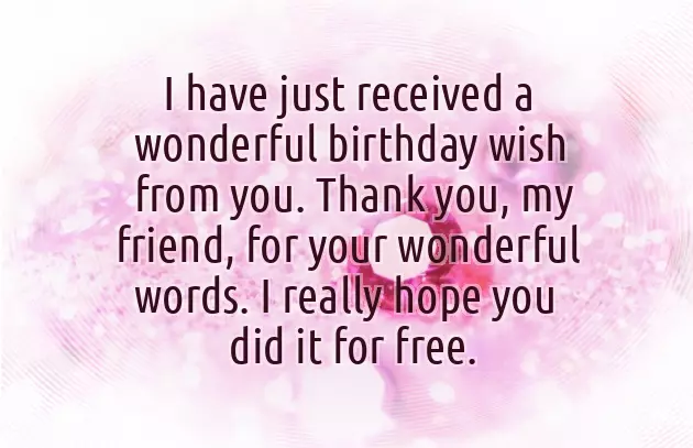 Thanks For The Birthday Wishes