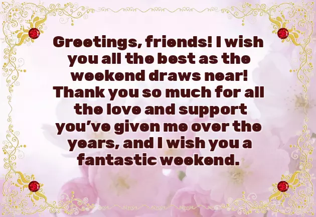 Good Morning Weekend Wishes Good Morning Weekend Wishes