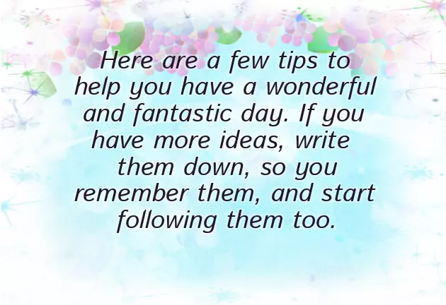 I Wish You Have A Wonderful Day I Wish You Have A Wonderful Day