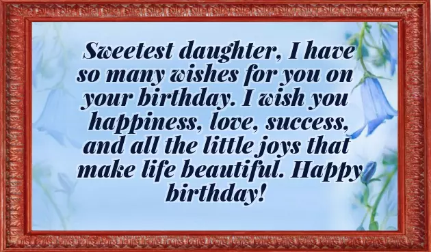 Birthday Wishes For My Daughter Quotes Birthday Wishes For My Daughter Quotes