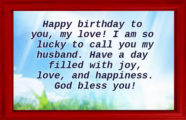 Quotes For Birthday Wishes To Husband Quotes For Birthday Wishes To Husband