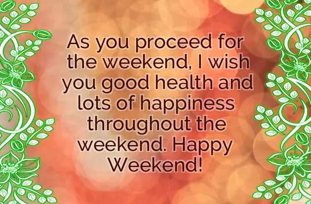 Good Morning Weekend Wishes Good Morning Weekend Wishes