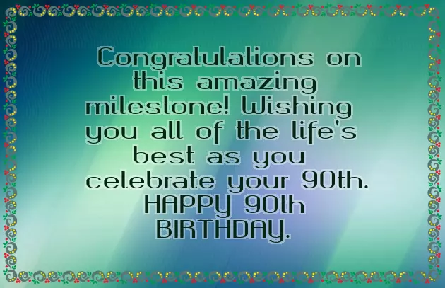 Birthday Greetings For 90 Year Old Woman Birthday Greetings For 90 Year Old Woman