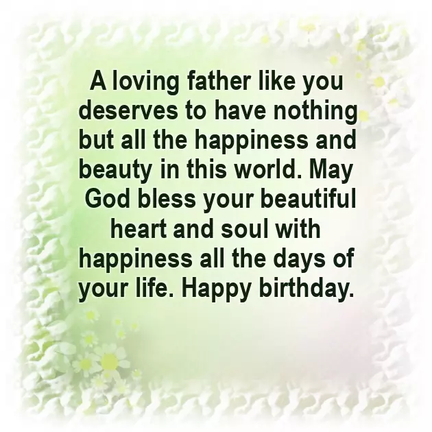 Best Birthday Wishes For A Dad Best Birthday Wishes For A Dad