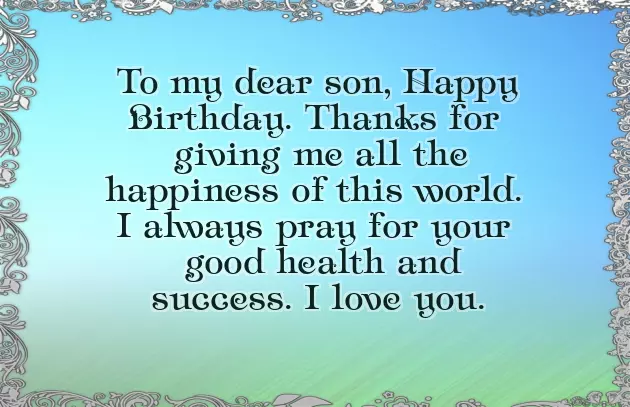 Happy Birthday Wishes To Son From Dad Happy Birthday Wishes To Son From Dad