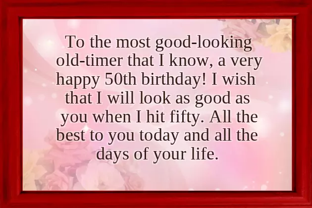 Happy Birthday Wishes For 50 Years Old Man Happy Birthday Wishes For 50 Years Old Man