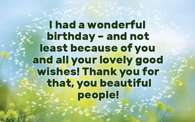 Thank You Quote For The Birthday Wishes Thank You Quote For The Birthday Wishes