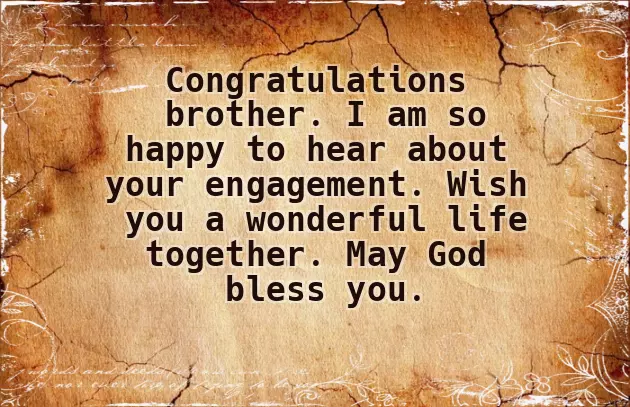 Congratulations Brother On Your Engagement Congratulations Brother On Your Engagement