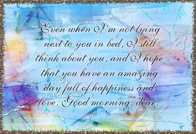 Good Morning Message To A Dear Friend