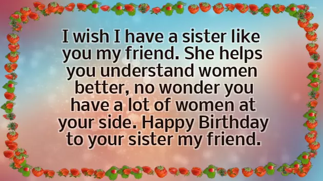 Birthday Wishes To Sister Best Friend