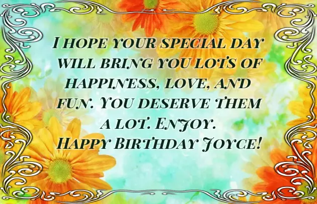 Happy Birthday To Joyce Happy Birthday To Joyce