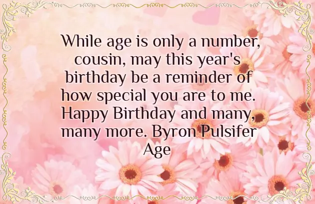 Happy Birthday Cousin Love You