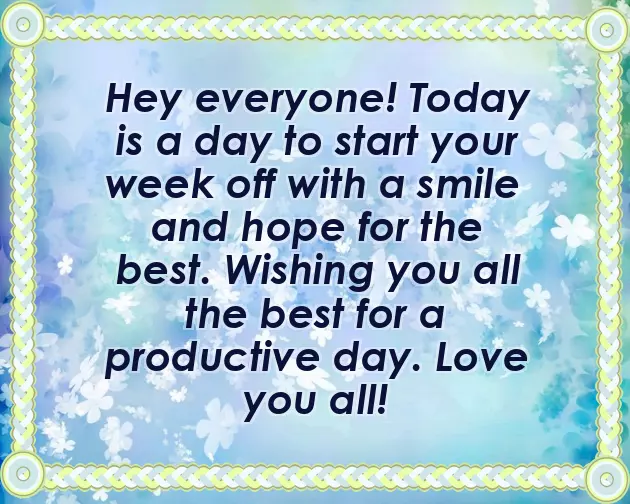 Wish Monday Morning Wish Monday Morning