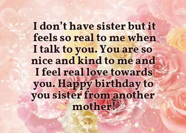 Heart Touching Birthday Wishes For Sister From Another Mother Heart Touching Birthday Wishes For Sister From Another Mother