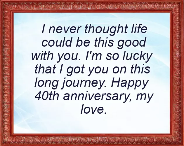 40Th Anniversary Wishes To Mom And Dad