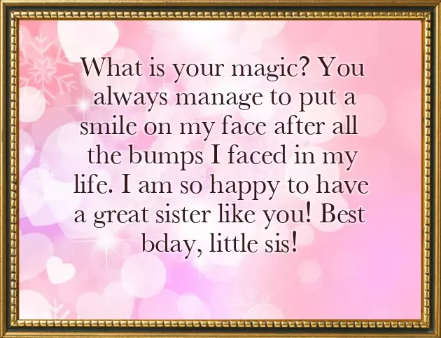 Wishing Your Little Sister A Happy Birthday Wishing Your Little Sister A Happy Birthday