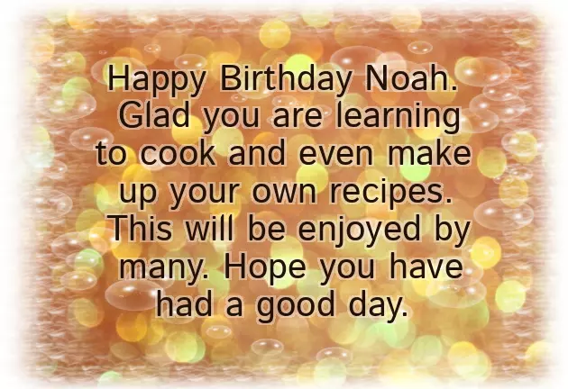 Happy Birthday Noah Happy Birthday Noah