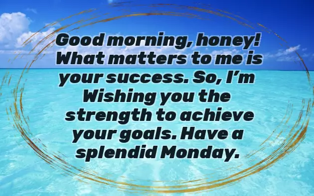 Monday Wishes For Him Monday Wishes For Him