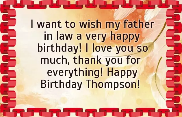 Birthday Wishes To My Father In Law