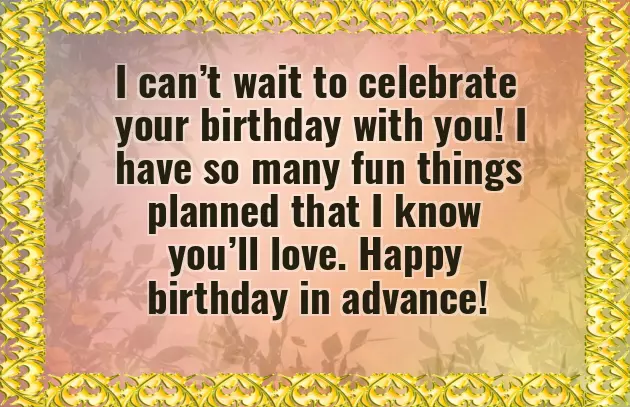 Advance Birthday Wishes For Boyfriend Romantic Advance Birthday Wishes For Boyfriend Romantic