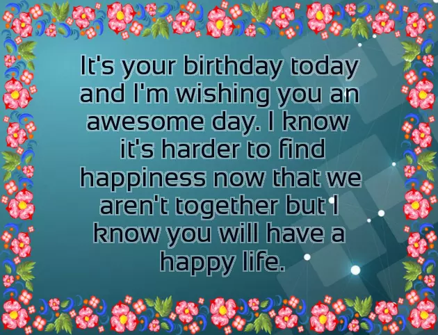 Birthday Wishes For Ex Love Birthday Wishes For Ex Love