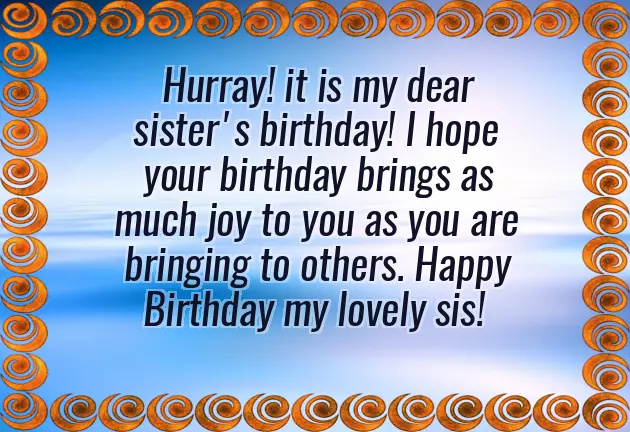 Birthday Messages For Sister Birthday Messages For Sister