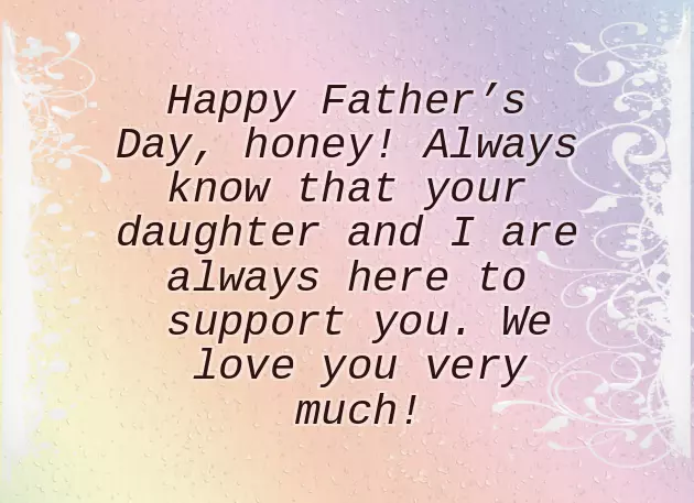 Fathers Day Wishes To Husband From Wife Fathers Day Wishes To Husband From Wife