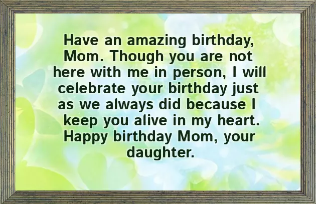 Happy Birthday Mom Emotional Quotes