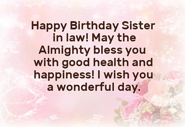 Bday Wishes For Sister In Law Bday Wishes For Sister In Law