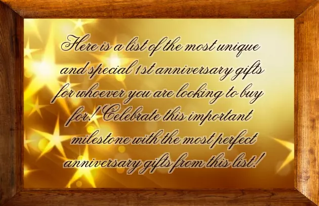 One Year Anniversary Ideas