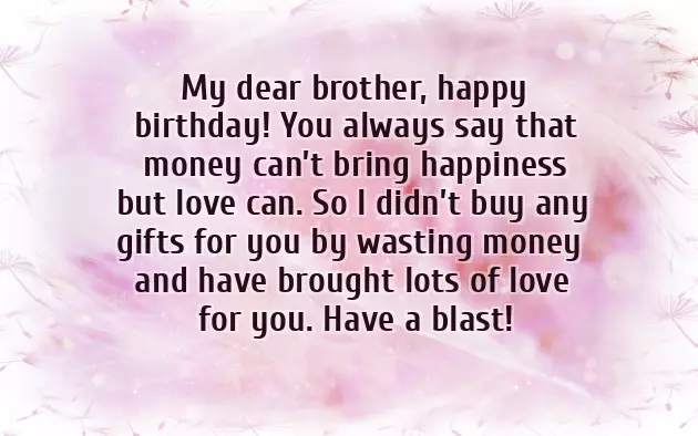 Quotes For Brother Birthday From Sister Quotes For Brother Birthday From Sister
