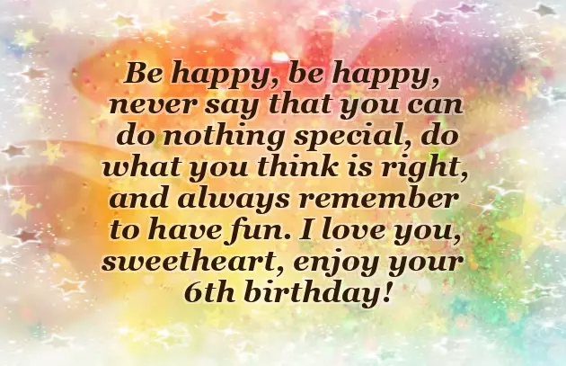 Birthday Wishes For Six Years Old Girl