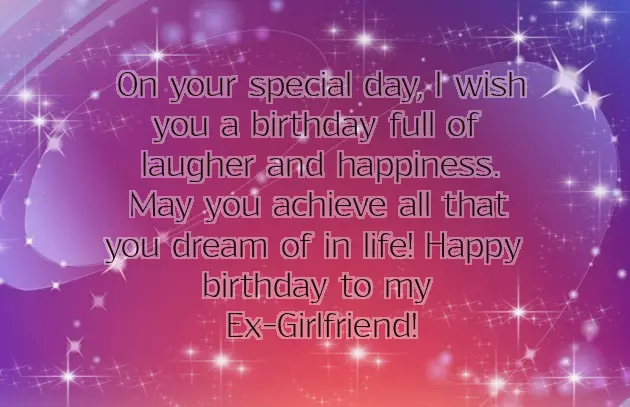 Birthday Wishes For Ex Girlfriend In English Birthday Wishes For Ex Girlfriend In English