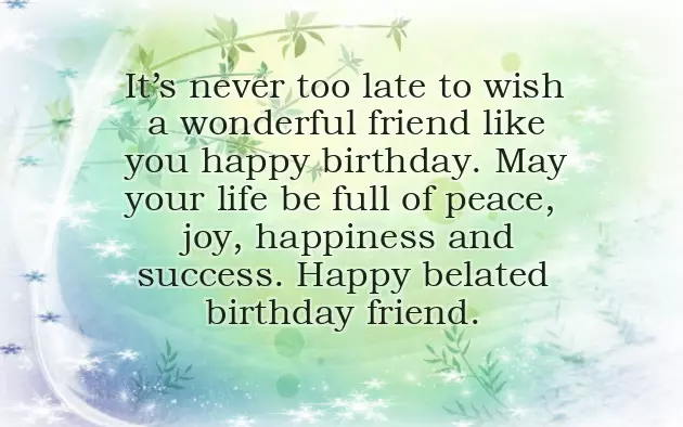 Belated Birthday Wishes Belated Birthday Wishes