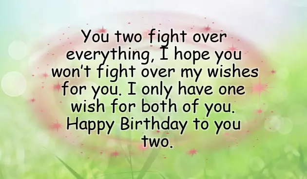 Birthday Wishes For Twins A Boy And A Girl Birthday Wishes For Twins A Boy And A Girl