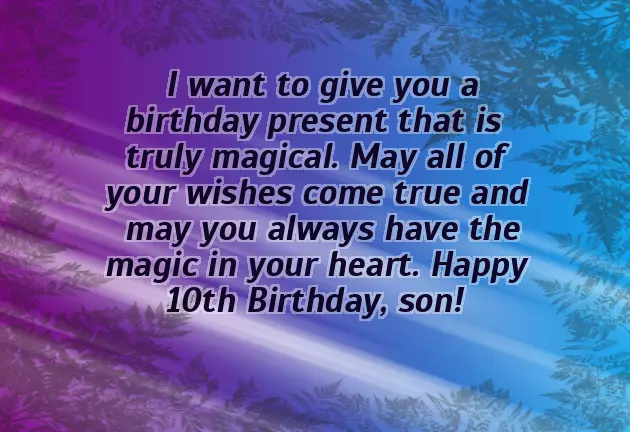 10Th Birthday Wish For Son 10Th Birthday Wish For Son