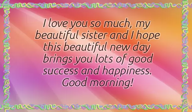 Good Morning Sms To Sister Good Morning Sms To Sister