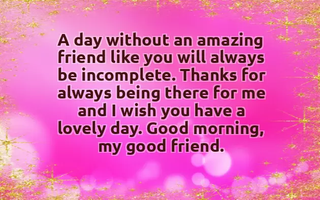Sweet Good Morning Message For Best Friend Sweet Good Morning Message For Best Friend