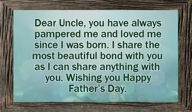 Happy Fathers Day Wishes To My Uncle