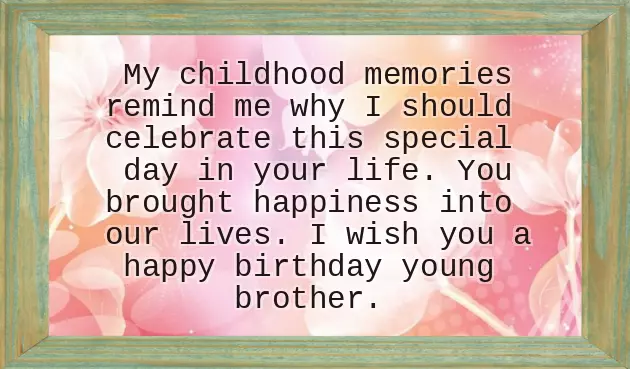 Happy Birthday To My Younger Brother Happy Birthday To My Younger Brother