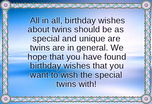 Birthday Wishes For Twins Birthday Wishes For Twins