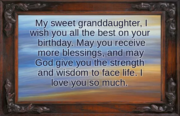 Happy Birthday To My Amazing Granddaughter Happy Birthday To My Amazing Granddaughter