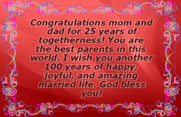 25Th Anniversary Mom Dad Wishes 25Th Anniversary Mom Dad Wishes
