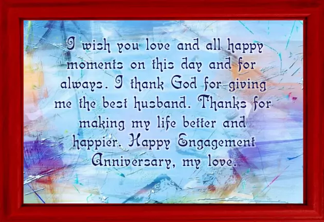 Happy Engagement Anniversary To Wife Happy Engagement Anniversary To Wife