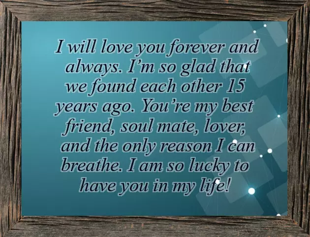 15Th Anniversary Quotes 15Th Anniversary Quotes